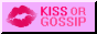kiss-or-gossip.gif  height=
